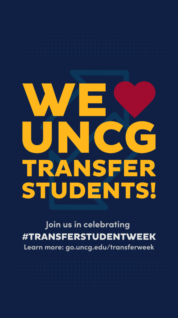 Transfer Week Graphic for Social Media; Vertical version of We 'heart' UNCG Transfer Students
