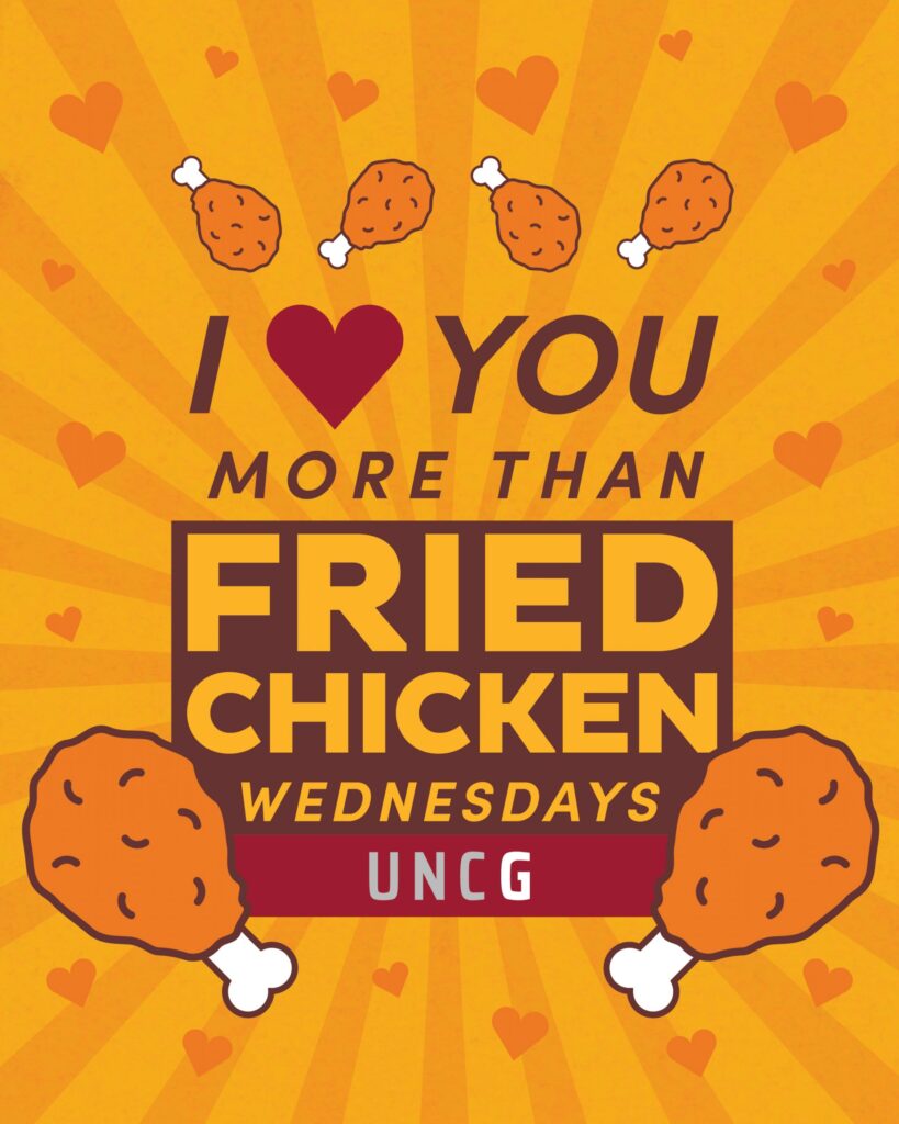 Valentine's E-Greeting image - I 'heart' you more than Fried Chicken Wednesdays. UNCG