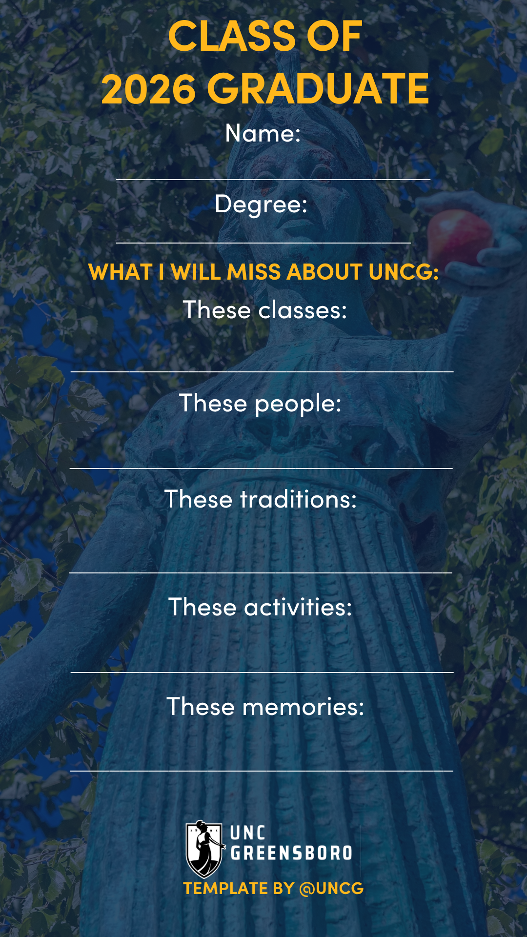 Class of 2026 What I will miss about UNCG template.
